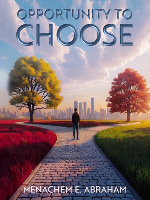 cover image of Opportunity to Choose